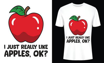 Red Apple T-shirt Design Featuring a Funny Apple Saying Perfect for Apple Lovers and Teachers