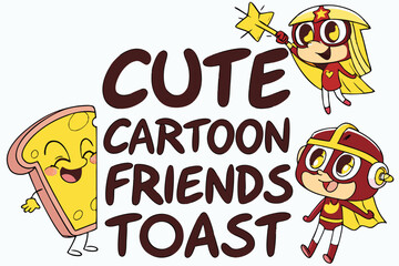 Fototapeta premium Cute cartoon toast friends with bold stencil font for food and breakfast themes