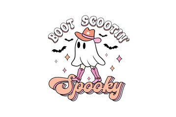  Boot Scootin’ Spooky, Cowboy Ghost Halloween Sublimation Design 
