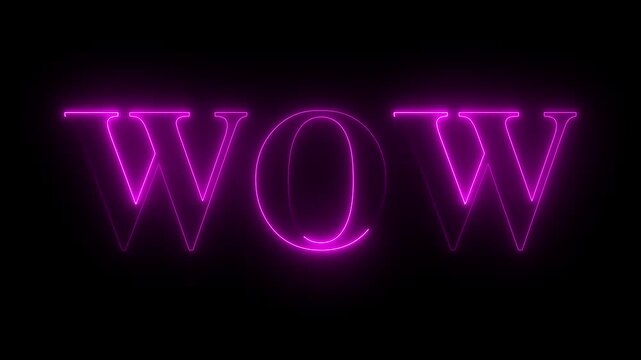 Vibrant Neon WOW Text Animation Glowing WOW Typography in Futuristic Neon Style on the black background. - Powered by Adobe