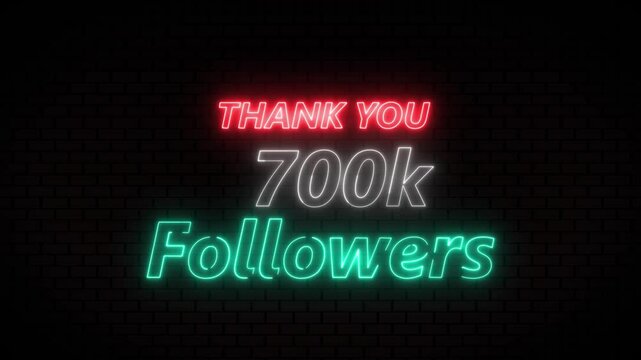 Thank you 700k followers. 700,000 followers realistic neon sign on the brick wall animation. confetti party effects, social media milestone motion graphics animation.