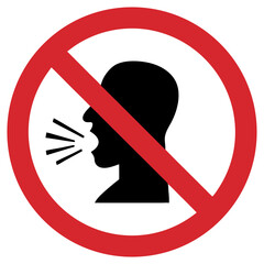 Shouting is prohibited sign with a silhouette illustration of a person on white background