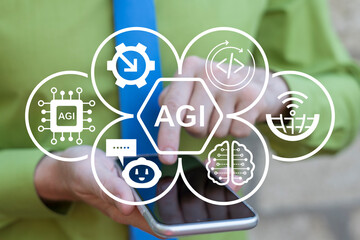 Business person using phone and virtual touch screen sees the text: AGI. Artificial General Intelligence (AGI) Modern Information Technology concept.