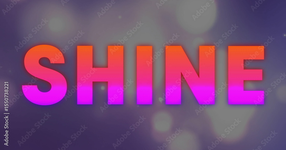 Poster displaying stylized shine text glowing with gradient effect on violet design, with bokeh circles
