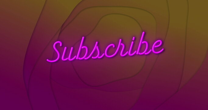 Displaying neon subscribe sign glowing over digital screen display, with layered gradient shapes