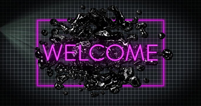 Glowing neon pink frame displaying WELCOME in gray grid design, with glossy black liquid splashes - Powered by Adobe