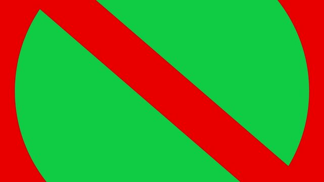 Prohibition or red ban sign on green and black screen