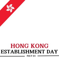 hong kong special administrative region establishment day 