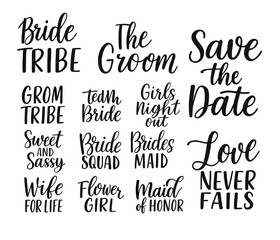 bride hand drawn calligraphy lettering vector party, bachelorette wedding design party, Black hand lettered quote for greeting card, gift tag, label. Groom and bride design Sticker