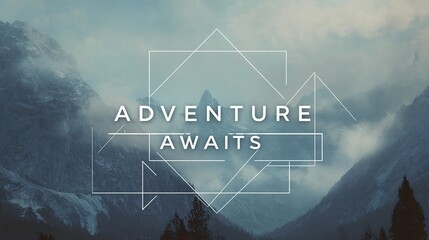 Motivational wall sign stating "Adventure Awaits," created with a minimalist and stylish touch for scenic poster applications.