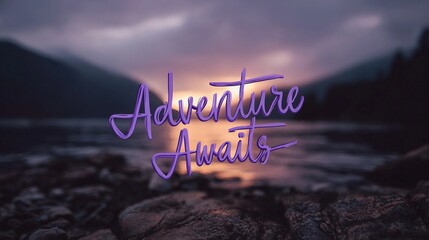 Motivational wall sign stating "Adventure Awaits," created with a minimalist and stylish touch for scenic poster applications.