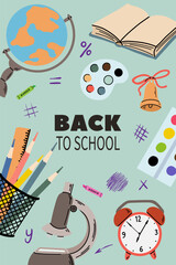 Vertical colorful poster with hand drawn school supplies randomly placed and school is cool text on clear blue background. Modern vector concept illustration.