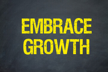 Embrace Growth	
