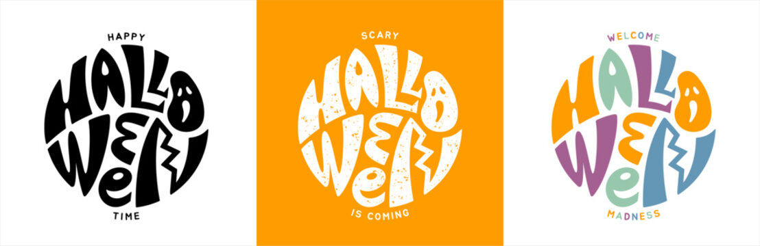 Happy Halloween time round creative inscription lettering. Hand drawn handwritten textured graffiti bold uneven deformed letters inscribed in a circle shape. Poster logo print sticker illustration.