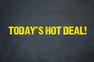 Today’s Hot Deal!	
