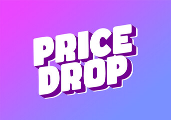 Bold Price Drop text Graphic