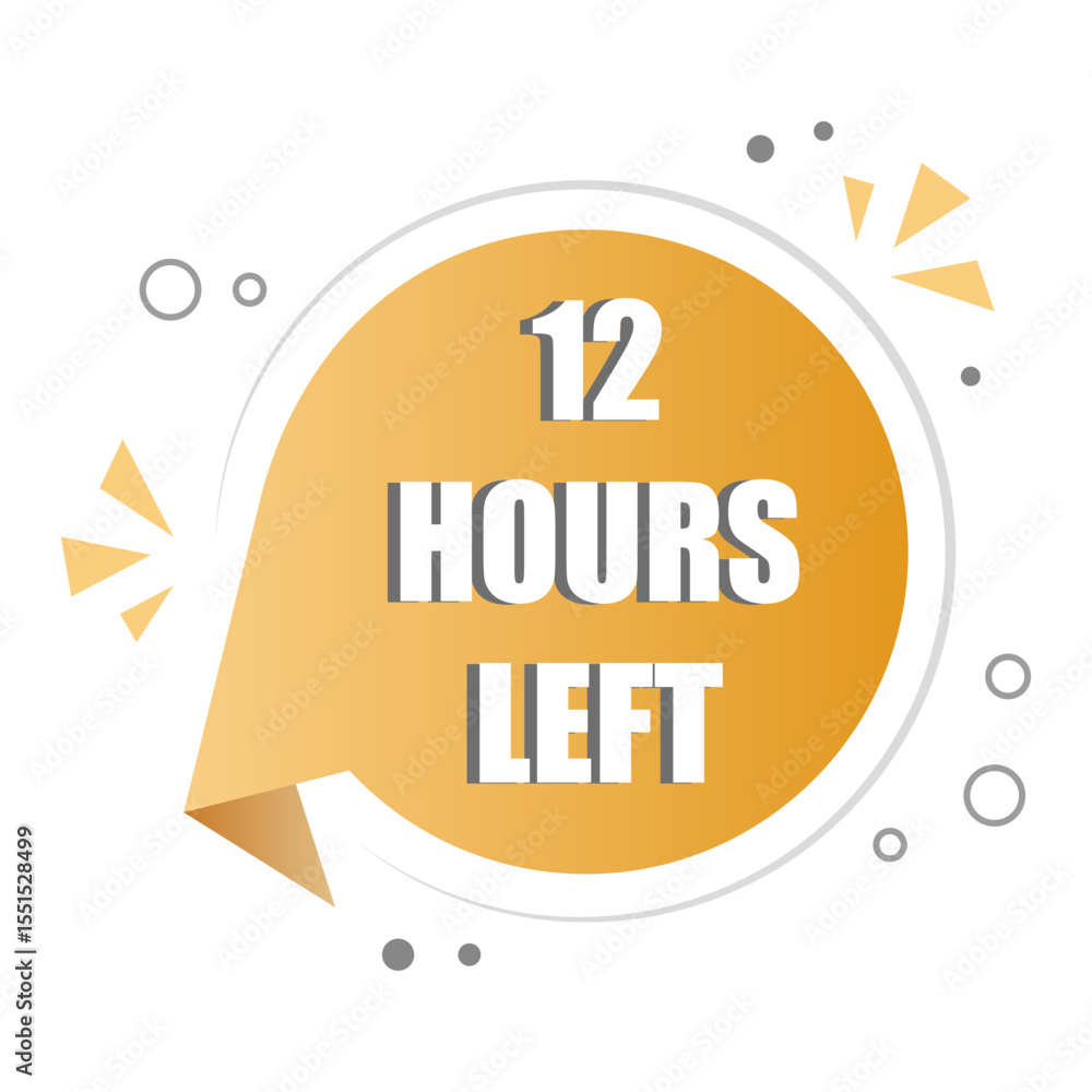 Poster countdown timer icon. number twelve focus. bold 12 hours left text. orange circular shape.