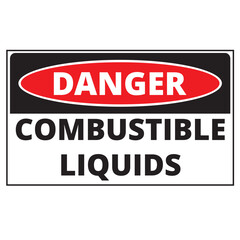 Obraz premium Danger combustible liquids sign on a white background