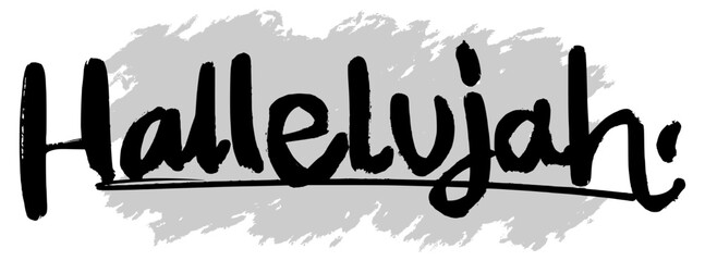 Black hand-drawn &ldquo;Hallelujah&rdquo; lettering on gray splatter background. Perfect for worship art, Christian design, and inspirational religious projects.