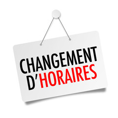 Changement d'horaires