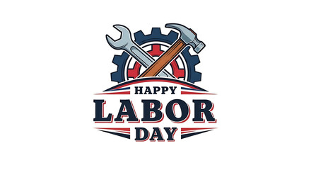 Happy Labor Day Celebrating Workers and Achievements