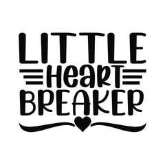 Little Heart Breaker Adorable Baby Boy Quote