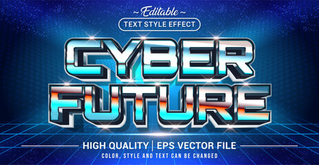 Editable text effect vector with Cyber Future theme in sleek futuristic style – perfect for sci‑fi designs, technology branding, digital posters, and modern user interface graphics