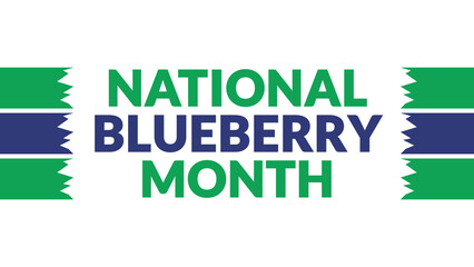 National Blueberry Month text with side lines on a White background. Which is observed every year in July to celebrate National Blueberry Month.