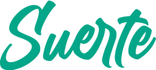 Suerte. vector en espa&ntilde;ol y fondo transparente