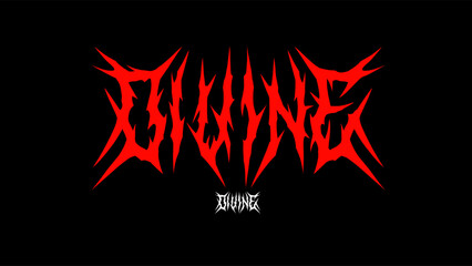 Divine, typography vector in a striking and stiff touch dark metal style lettering. for t-shirt print apparel, sticker, poster, metal logo