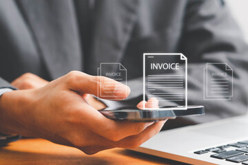 E-Invoice and Digital billing concept, Invoice, Businessman using laptop to manage electronic...