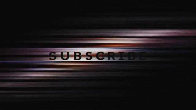 Subscribe Word in Light and Abstract Design: The word "SUBSCRIBE" is emblazoned across an abstract background with dynamic light streaks, the composition captures attention and drives engagement.