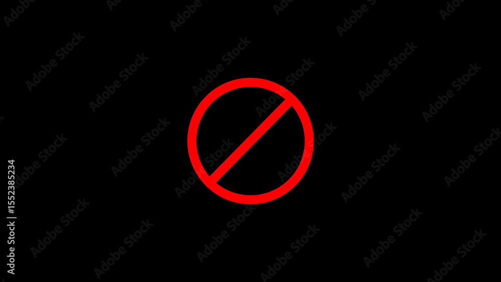 Poster forbidden symbol graphic red circle with diagonal line on black representing prohibition and restric