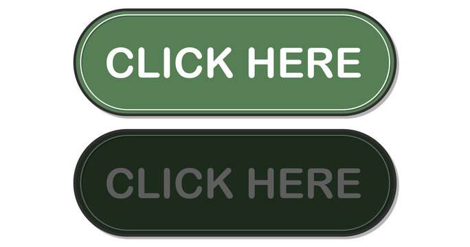 Two green rounded buttons with white 'CLICK HERE' text and a white outline (top), and a darker green button with light gray 'CLICK HERE' text (bottom), on a white background