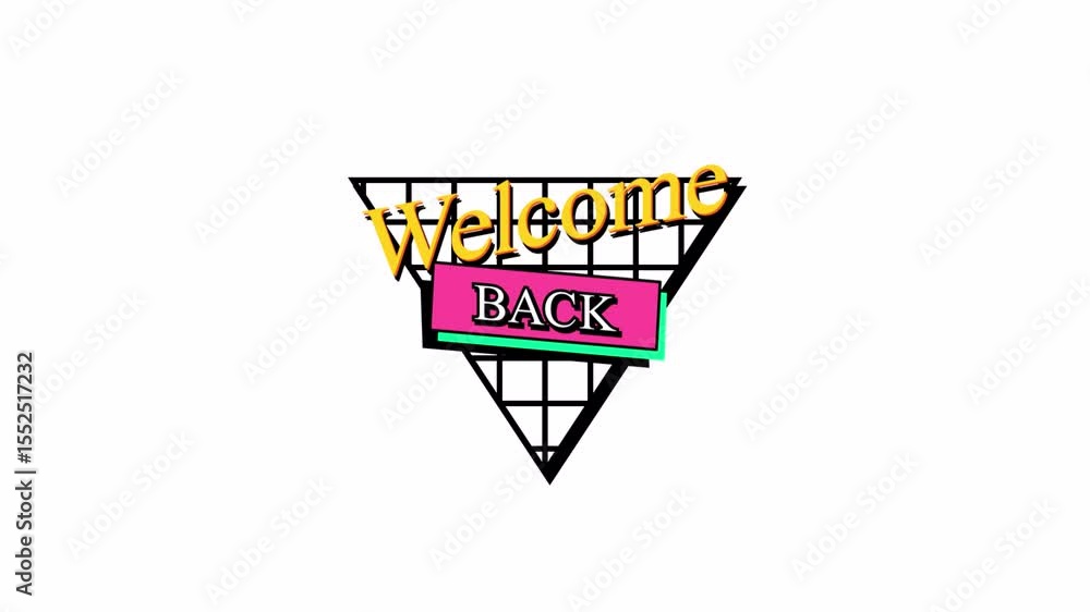 Poster retro welcome back animation with triangle grid and bright colors on white background