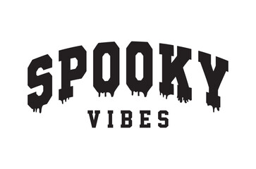 Spooky vibes t shirt, Halloween svg, Horror t shirt  t shirt design bundle, Retro happy halloween vector, pumpkin, witch, spooky, ghost, funny halloween t-shirt quotes, Cut File Cricut, Silhouette