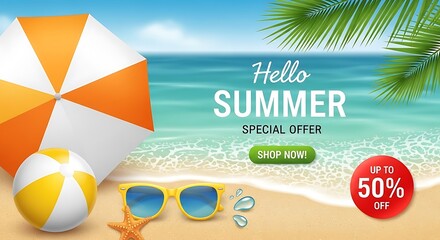 Hello summer special offer up to 50 percent off with beach accessories
