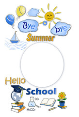 Bye-bye summer  hello school cartoon stickers frame background template with school education and summer holidays acessories on white background. Free copy space .