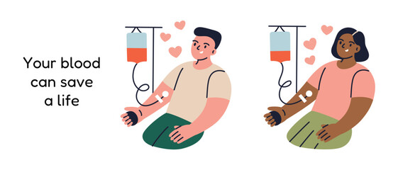 Flat cartoon vector illustration of man and woman donating blood as volunteers, people donating, text your blood can save a life. Medical charity, healthcare, social campaign, blood donation awareness