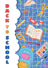 Vertical Back to school vector poster. School stationery, educational supplies on bright notebook checkered sheet. Template for cover, banner, flyer design. Perfect for social media, advertising, web 