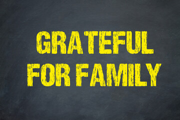 Grateful for Family	
