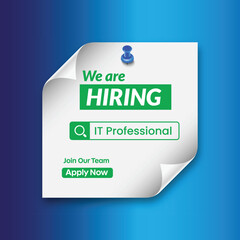 Modern We Are Hiring Poster Design for Job Vacancy Announcement, it professional hiring 