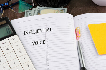 A conceptual phrase on the topic of business INFLUENCER VOICE. Learning concept