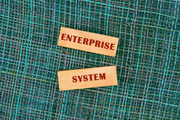 The conceptual phrase of the ENTERPRISE SYSTEM. Business concept. Internet and technology concept.