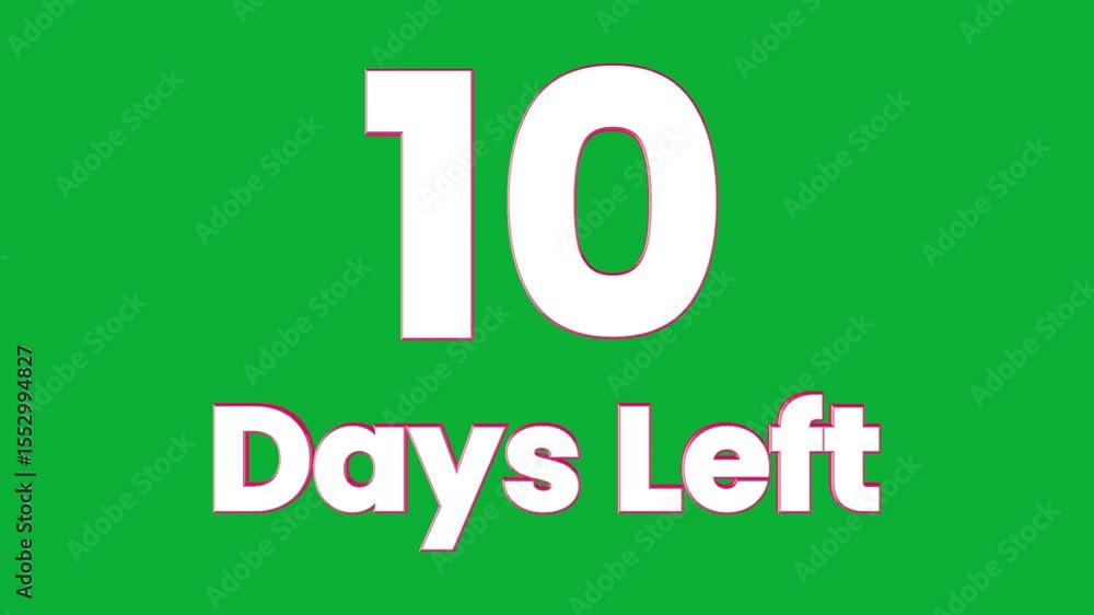 Poster 10 days left, 3d text logo rotation animation on green screen background