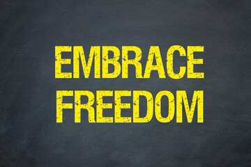 Embrace Freedom	
