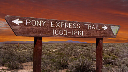 A sign for the Pony Express , California, USA .The Pony Express was an American express mail service that used relays of horse-mounted riders between Missouri and California in 1860