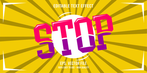 STOP colorful vector typography banner, Editable text effect