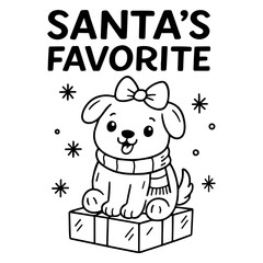 Cute puppy with bow and scarf sitting on gift box under snowflakes, black and white cartoon Christmas dog with text “Santa’s Favorite”