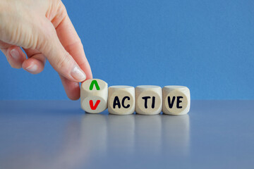 High or low active symbol. Hand turns a cube and changes the word High active to low active....